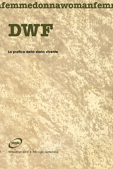 LA PRATICA DELLA STORIA VIVENTE, DWF (95) 2012, 3