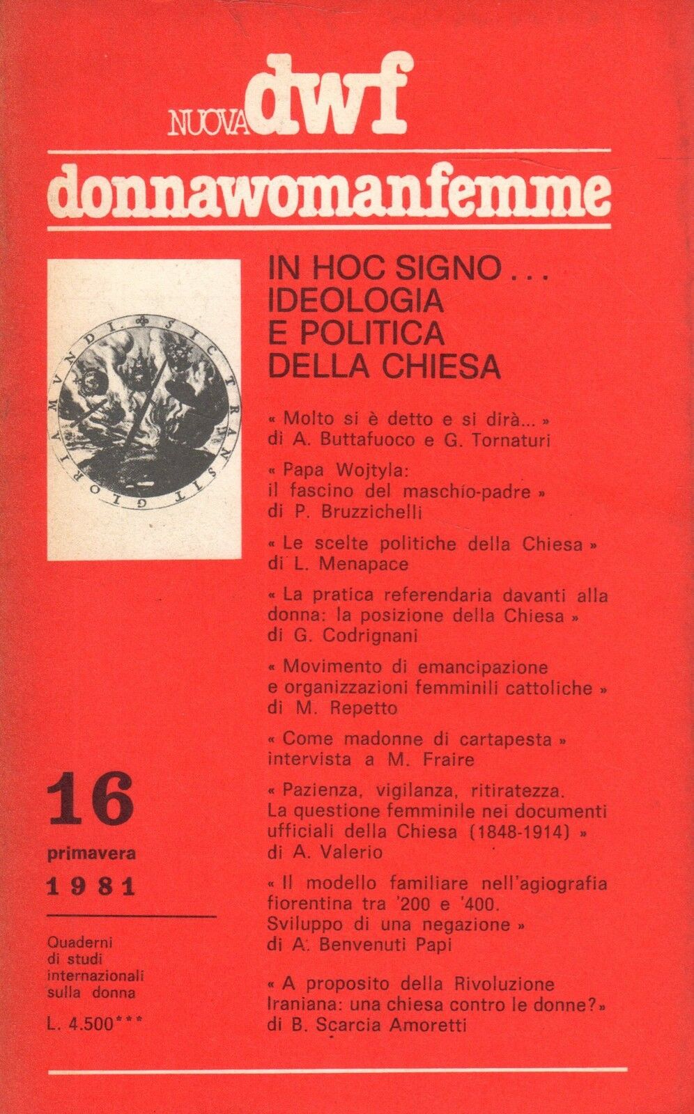 IN HOC SIGNO… Ideologia e politica della Chiesa, Nuova DWF (16) 1981